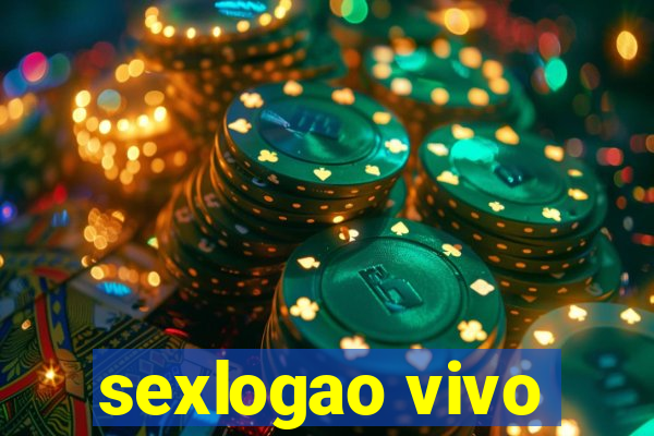 sexlogao vivo